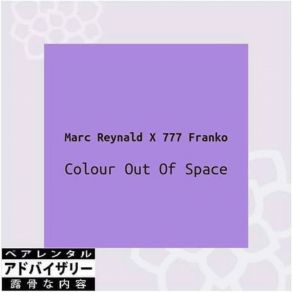 Download track Colour Out Of Space 777 Franko