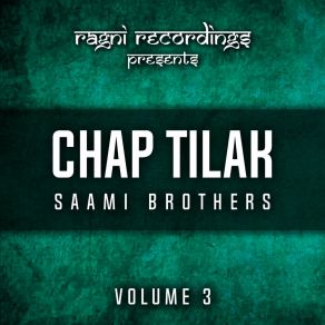 Download track Tere Ishq Nachaya Saami Brothers