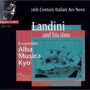 Download track 9. Vestisse La Cornachia Madrigale Jacopo Da Bologna Francesco Landini