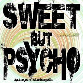 Download track Sweet But Psycho (WeimaR Remix Edit Instrumental) Alexis Sunshine