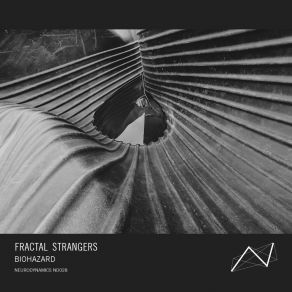 Download track Pathogenic Reaction Fractal Strangers