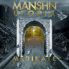 Download track UTOPIA (Arkasia Remix) Manshn