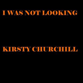 Download track Who You Gonna Call Kirsty Churchill