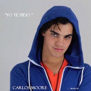 Download track Yo Te Pido Carlos Moore