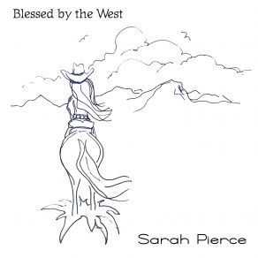 Download track The Cowboy Way Sarah Pierce