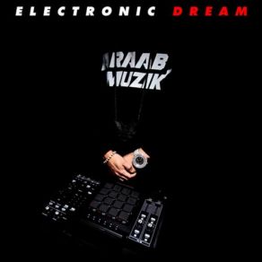 Download track Electronic Dream Araabmuzik