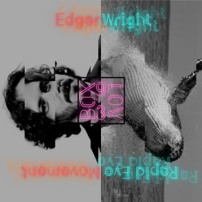 Download track Edgar Wright (Single Edit) GLOV3BOX