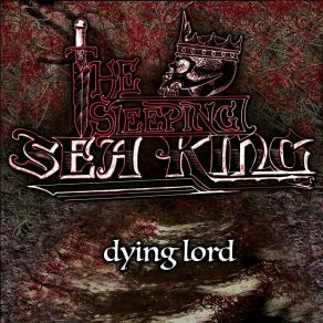 Download track I've Been Dying The Sleeping Sea King