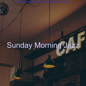 Download track Deluxe Ambiance For Staying Home Sunday Morning Jazz