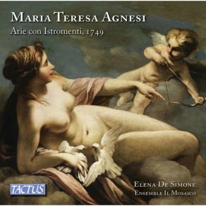 Download track Arias For Soprano, Strings & Continuo (Excerpts): No. 7, Lo Seguitai Felice Elena De Simone, Ensemble Il Mosaico