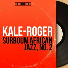 Download track Sali Egombe Kalé-Roger