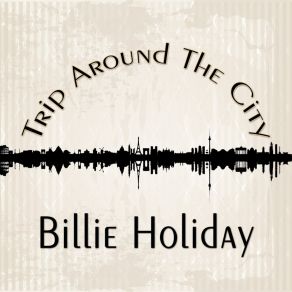 Download track All Of You Billie Holiday