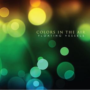 Download track 9: 46 AM Colors In The Air