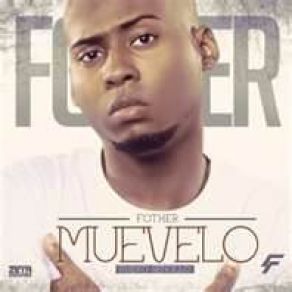 Download track Muevelo El Fother