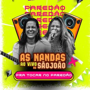 Download track Forró Das Antigas (Ao Vivo) As Nandas