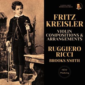 Download track Recitativo And Scherzo-Caprice, Op. 6 For Solo Violin (2023 Remastered, New York 1961) Brooks Smith