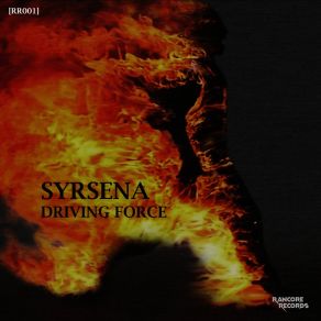 Download track Driving Force (Original Mix) Syrsena