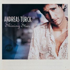 Download track Shining Star (Extended Version) Andreas Türck