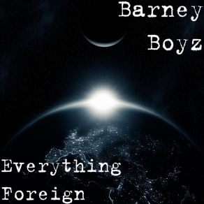 Download track Burning City Barney Boyz