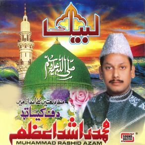 Download track Allah Buhat Bara Hai Muhammad Rashid Azam