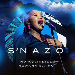 Download track Ngwana Batho (Live) S'nazo