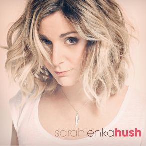 Download track Never Say Never Sarah Lenka