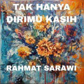 Download track SEMANGAT API MEMBARA RAHMAT SARAWI