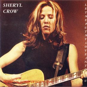 Download track All I Wanna Do Sheryl Crow