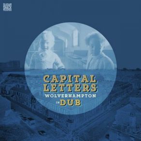 Download track Thanks And Praise (Dub) Capital Letters