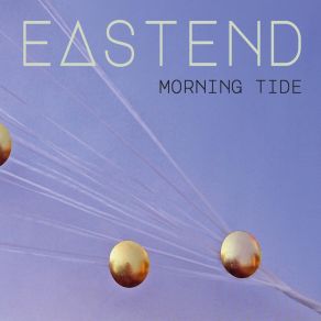 Download track First Light EASTEND