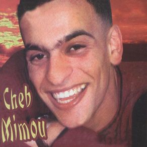 Download track Mahnet Seghour Cheb Mimou