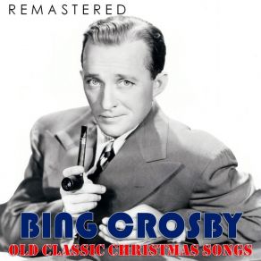 Download track Jngle Bells (Remastered) Bing Crosby