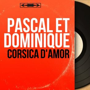 Download track Paisanu, O Paisanu Pascal Et Dominique