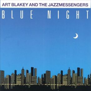 Download track Two Of A Kind Art Blakey, The Jazz Messengers