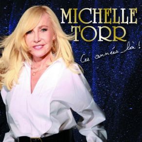 Download track Toutes Ces Nuits Michèle Torr