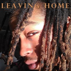 Download track Leaving Home Singa B