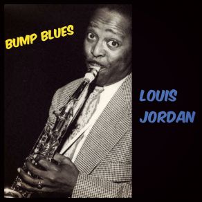 Download track Beware, Brother, Beware Louis Jordan