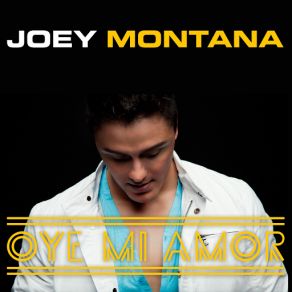 Download track Oye Mi Amor Joey Montana