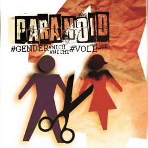 Download track Gender Mich Nicht Voll Paranoïd