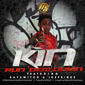 Download track Run Dem Down K. I., The Band