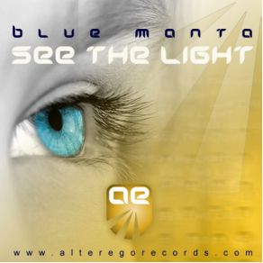 Download track See The Light (Van Gelder Remix) Icone Pres. Blue Manta