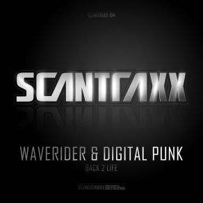 Download track Back 2 Life Digital Punk, Waverider