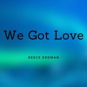 Download track Waiting For Love Reece Erdman