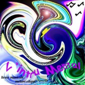 Download track Liesse Musicale L'Intru Mental