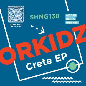 Download track Crete (DBRA Remix) OrkidzDBRA