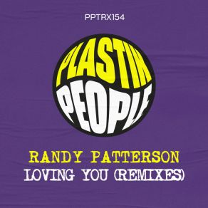 Download track Loving You (Danny Darker Dub) (Remixes) Randy PettersonDanny Phillips