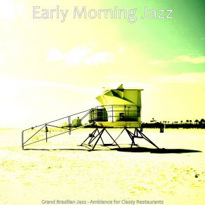 Download track Classic Backdrops For Coffee Shops Early Morning Jazz