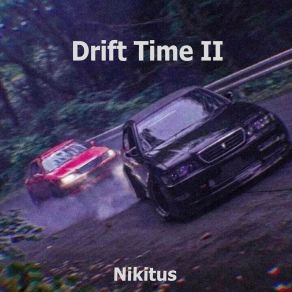 Download track Drift Time Nikitus