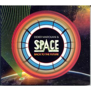 Download track BACK TO THE FUTURE (EXTENDED EDIT)  Space, Didier Marouani