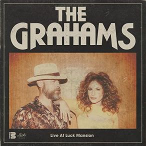 Download track Lay Me Down (Luck Mansion Sessions) (Live) The Grahams